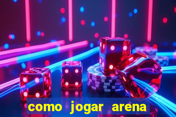 como jogar arena breakout: infinite